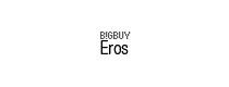 BigBuy Eros